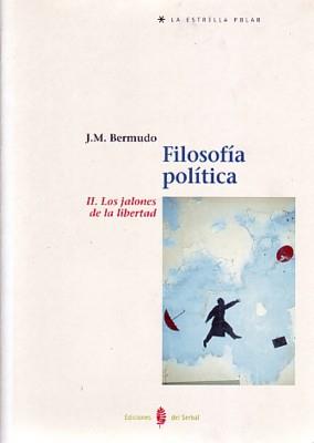 FILOSOFIA POLITICA | 9788476283738 | BERMUDO | Llibres Parcir | Librería Parcir | Librería online de Manresa | Comprar libros en catalán y castellano online