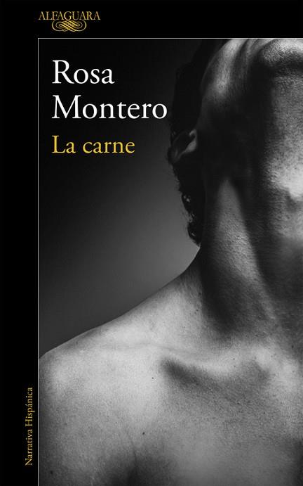 LA CARNE | 9788420426198 | MONTERO, ROSA | Llibres Parcir | Llibreria Parcir | Llibreria online de Manresa | Comprar llibres en català i castellà online