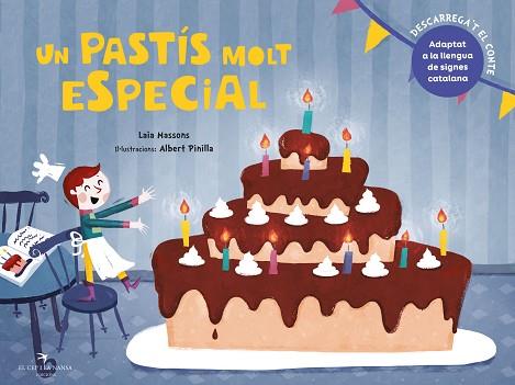 UN PASTÍS MOLT ESPECIAL | 9788417756444 | MASSONS SOLER, LAIA | Llibres Parcir | Librería Parcir | Librería online de Manresa | Comprar libros en catalán y castellano online