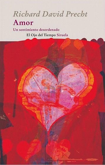Amor | 9788498414660 | Precht, Richard David | Llibres Parcir | Librería Parcir | Librería online de Manresa | Comprar libros en catalán y castellano online