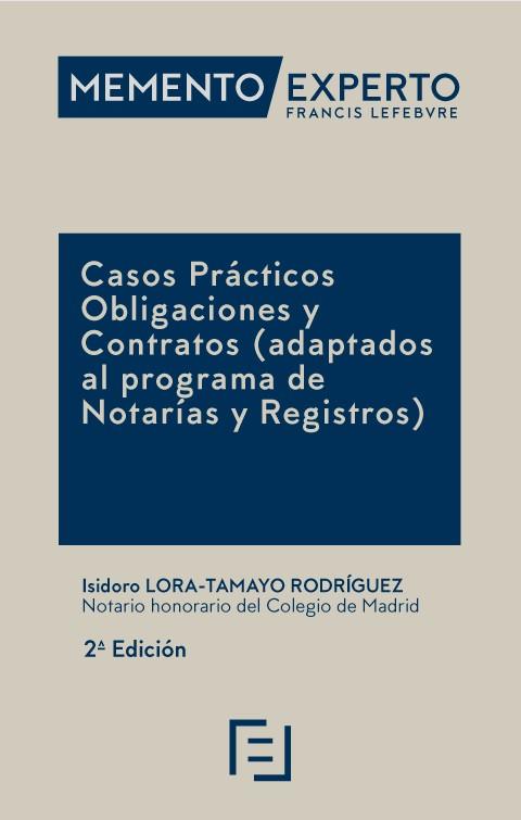 MEMENTO EXPERTO CASOS PRÁCTICOS OBLIGACIONES Y CONTRATOS | 9788419896391 | , LEFEBVRE | Llibres Parcir | Librería Parcir | Librería online de Manresa | Comprar libros en catalán y castellano online