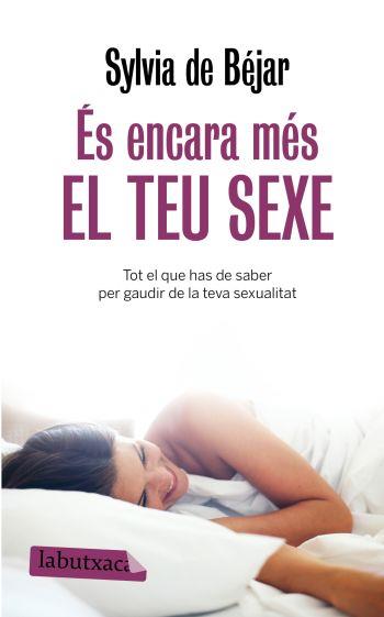 ES ENCARA MES EL TEU SEXE LB | 9788499300368 | Llibres Parcir | Librería Parcir | Librería online de Manresa | Comprar libros en catalán y castellano online