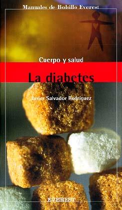 LA DIABETES | 9788424125790 | SALVADOR RODRIGUEZ | Llibres Parcir | Librería Parcir | Librería online de Manresa | Comprar libros en catalán y castellano online