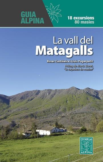 LA VALL DEL MATAGALLS | 9788470111976 | CASTIÑEIRA, ROSER | Llibres Parcir | Librería Parcir | Librería online de Manresa | Comprar libros en catalán y castellano online
