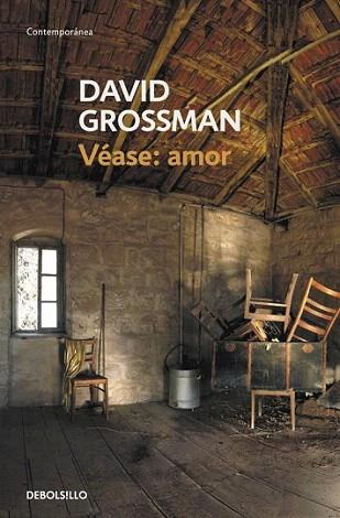 VEASE AMOR Debolsillo | 9788499086705 | GROSSMAN DAVID | Llibres Parcir | Librería Parcir | Librería online de Manresa | Comprar libros en catalán y castellano online