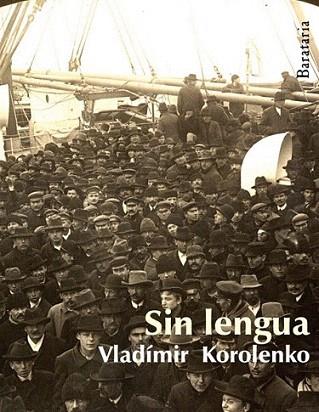 SIN LENGUA | 9788495764355 | KOROLENKO VLADIMIR | Llibres Parcir | Librería Parcir | Librería online de Manresa | Comprar libros en catalán y castellano online