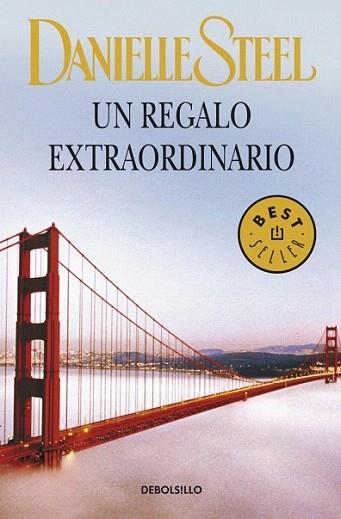 Un regalo extraordinario | 9788499898643 | STEEL,DANIELLE | Llibres Parcir | Llibreria Parcir | Llibreria online de Manresa | Comprar llibres en català i castellà online