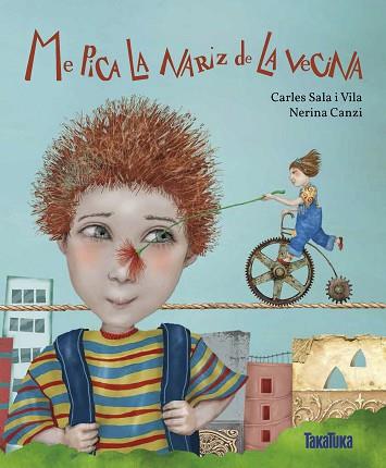 ME PICA LA NARIZ DE LA VECINA | 9788416003754 | SALA I VILA, CARLES | Llibres Parcir | Llibreria Parcir | Llibreria online de Manresa | Comprar llibres en català i castellà online