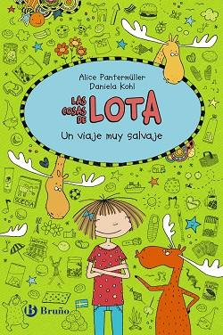 LAS COSAS DE LOTA: UN VIAJE MUY SALVAJE | 9788469620922 | PANTERMÜLLER, ALICE | Llibres Parcir | Librería Parcir | Librería online de Manresa | Comprar libros en catalán y castellano online