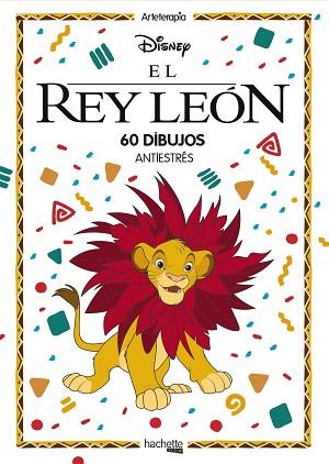 ARTETERAPIA. EL REY LEÓN | 9788417586195 | VARIOS AUTORES | Llibres Parcir | Llibreria Parcir | Llibreria online de Manresa | Comprar llibres en català i castellà online