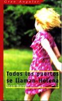 TODOS LOS PUERTOS SE LLAMAN HELENA | 9788434867161 | BARRIL | Llibres Parcir | Librería Parcir | Librería online de Manresa | Comprar libros en catalán y castellano online