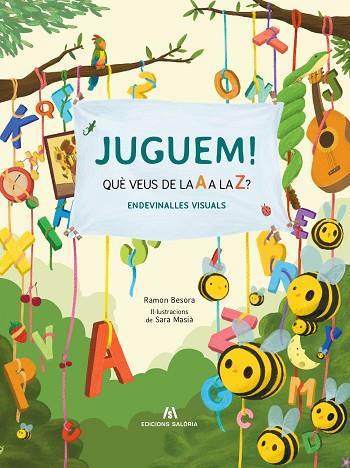 JUGUEM! QUÈ VEUS DE LA A A LA Z? | 9788412582970 | BESORA, RAMÓN | Llibres Parcir | Librería Parcir | Librería online de Manresa | Comprar libros en catalán y castellano online