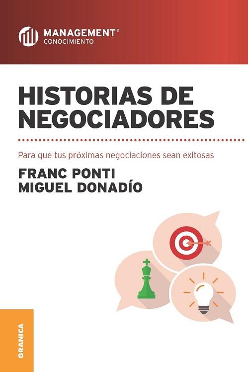 HISTORIAS DE NEGOCIADORES. PARA QUE TUS PR¢XIMAS NEGOCIACIONES SEAN EXITOSAS | 9789506419134 | PONTI , FRANC/DONAD¡O , MIGUEL A.R. | Llibres Parcir | Librería Parcir | Librería online de Manresa | Comprar libros en catalán y castellano online