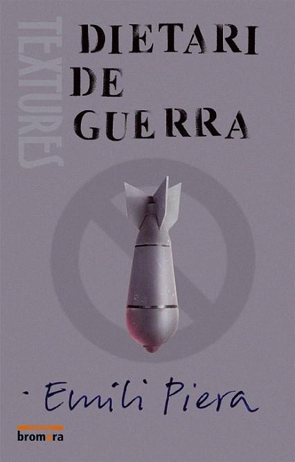 DIETARI DE GUERRA | 9788476609217 | PIERA | Llibres Parcir | Llibreria Parcir | Llibreria online de Manresa | Comprar llibres en català i castellà online