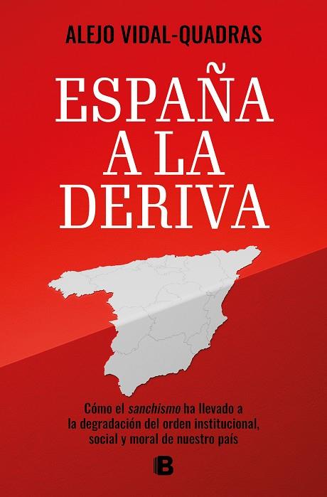 ESPAÑA A LA DERIVA | 9788466678575 | VIDAL-QUADRAS, ALEJO | Llibres Parcir | Librería Parcir | Librería online de Manresa | Comprar libros en catalán y castellano online