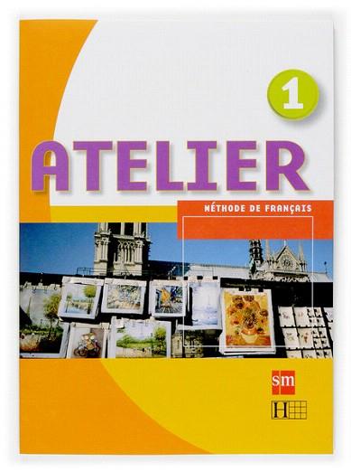 ATELIER FRANCES 1 ESO | 9788467513868 | GALLON, FABIENNE/HIMBER, CÉLINE/RASTELLO, CHARLOTTE | Llibres Parcir | Llibreria Parcir | Llibreria online de Manresa | Comprar llibres en català i castellà online