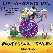 MAQUINES DEL PROFESSOR TALPO | 9788478649181 | JOAH O LEARY | Llibres Parcir | Llibreria Parcir | Llibreria online de Manresa | Comprar llibres en català i castellà online