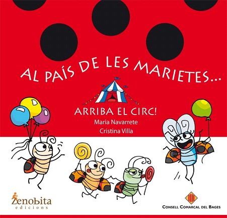 AL PAÍS DE LES MARIETES... ARRIBA EL CIRC (LLETRA PAL) | 9788492571673 | MARIA NAVARRETE | Llibres Parcir | Librería Parcir | Librería online de Manresa | Comprar libros en catalán y castellano online