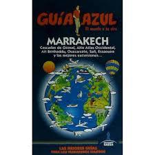 GUIA AZUL: MARRAKECH | 9788416408146 | CABRERA, DANIEL/GIJÓN, Mª DOLORES | Llibres Parcir | Librería Parcir | Librería online de Manresa | Comprar libros en catalán y castellano online