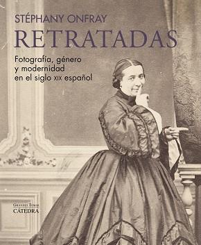 RETRATADAS | 9788437648583 | ONFRAY, STÉPHANY | Llibres Parcir | Librería Parcir | Librería online de Manresa | Comprar libros en catalán y castellano online