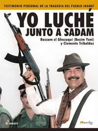 YO LUCHE JUNTO A SADAM | 9788497631822 | EL GHAZAOYI | Llibres Parcir | Llibreria Parcir | Llibreria online de Manresa | Comprar llibres en català i castellà online