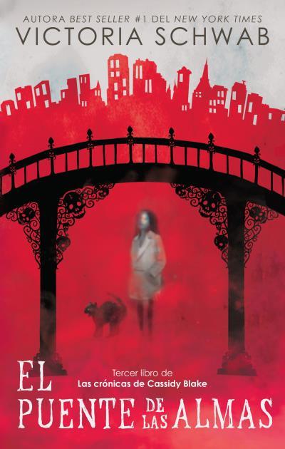 EL PUENTE DE LAS ALMAS | 9788417854133 | SCHWAB, VICTORIA | Llibres Parcir | Librería Parcir | Librería online de Manresa | Comprar libros en catalán y castellano online