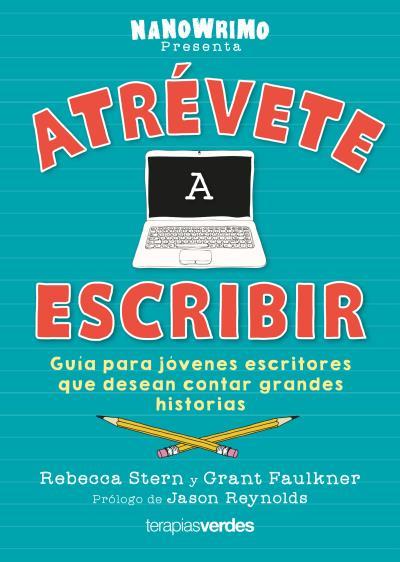ATRÉVETE A ESCRIBIR | 9788416972807 | STERN, REBECCA/FAULKNER, GRANT | Llibres Parcir | Librería Parcir | Librería online de Manresa | Comprar libros en catalán y castellano online