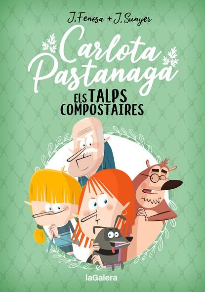 CARLOTA PASTANAGA 3. ELS TALPS COMPOSTAIRES | 9788424671839 | FENOSA, JORDI | Llibres Parcir | Llibreria Parcir | Llibreria online de Manresa | Comprar llibres en català i castellà online