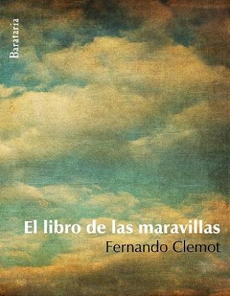 EL LIBRO DE LAS MARAVILLAS | 9788495764911 | CLEMOT FERNANDO | Llibres Parcir | Librería Parcir | Librería online de Manresa | Comprar libros en catalán y castellano online
