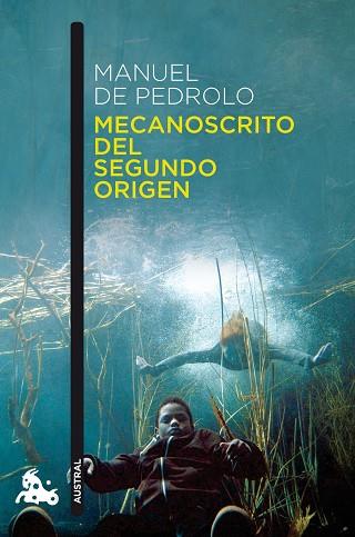 MECANOSCRITO DEL SEGUNDO ORIGEN | 9788408148173 | MANUEL DE PEDROLO MOLINA | Llibres Parcir | Librería Parcir | Librería online de Manresa | Comprar libros en catalán y castellano online