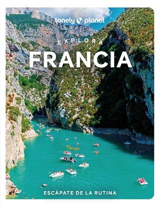 EXPLORA FRANCIA 1 | 9788408289869 | PARSONS, ASHLEY/WILLIAMS, NICOLA/WINSTON NICKLIN, MARY/LEE, CYRENA/LEROUGE, SIXTINE/RICHARDS, ANNA | Llibres Parcir | Librería Parcir | Librería online de Manresa | Comprar libros en catalán y castellano online