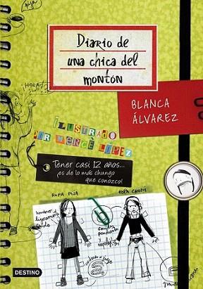 DIARIO DE UNA CHICA DEL MONTON | 9788408091479 | ALVAREZ BLANCA | Llibres Parcir | Llibreria Parcir | Llibreria online de Manresa | Comprar llibres en català i castellà online