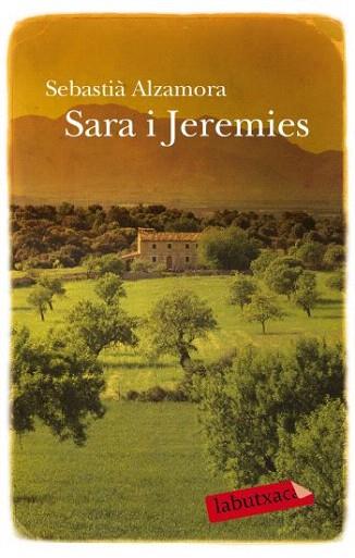 SARA I JEREMIES labutxaca | 9788499300320 | SEBASTIA ALZAMORA | Llibres Parcir | Librería Parcir | Librería online de Manresa | Comprar libros en catalán y castellano online