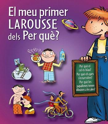 EL MEU PRIMER LAROUSSE DELS PER QUÈ? | 9788415785231 | LAROUSSE EDITORIAL | Llibres Parcir | Librería Parcir | Librería online de Manresa | Comprar libros en catalán y castellano online