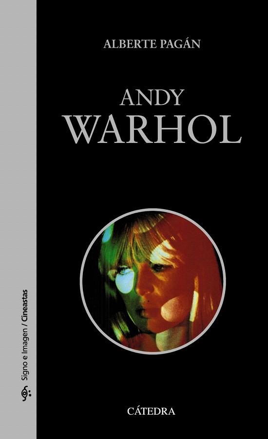 ANDY WARHOL | 9788437632278 | PAGÁN, ALBERTE | Llibres Parcir | Librería Parcir | Librería online de Manresa | Comprar libros en catalán y castellano online