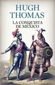 LA CONQUISTA DE MEXICO | 9788408097334 | THOMAS HUGH | Llibres Parcir | Librería Parcir | Librería online de Manresa | Comprar libros en catalán y castellano online