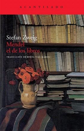 MENDEL EL DE LOS LIBROS | 9788496834903 | STEFAN ZWEIG | Llibres Parcir | Librería Parcir | Librería online de Manresa | Comprar libros en catalán y castellano online