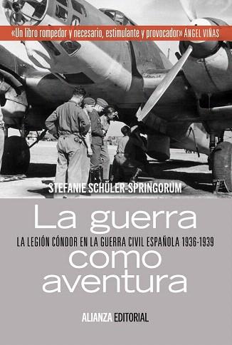 LA GUERRA COMO AVENTURA | 9788420684949 | SCHÜLER-SPRINGORUM, STEFANIE | Llibres Parcir | Llibreria Parcir | Llibreria online de Manresa | Comprar llibres en català i castellà online
