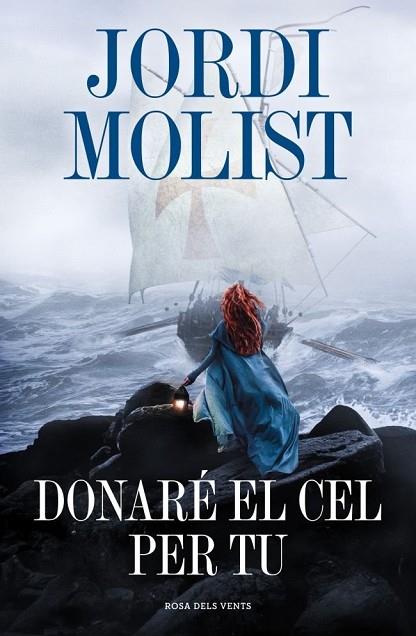 DONARÉ EL CEL PER TU | 9791387653798 | MOLIST, JORDI | Llibres Parcir | Llibreria Parcir | Llibreria online de Manresa | Comprar llibres en català i castellà online