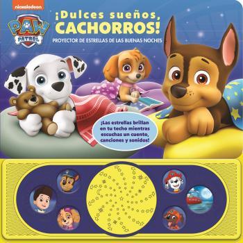 DULCES SUEÑOS CACHORROS. PROYECTOR DE ESTRELLAS PATRULLA CANINA. | 9781503755482 | PATRULLA CANINA | Llibres Parcir | Llibreria Parcir | Llibreria online de Manresa | Comprar llibres en català i castellà online