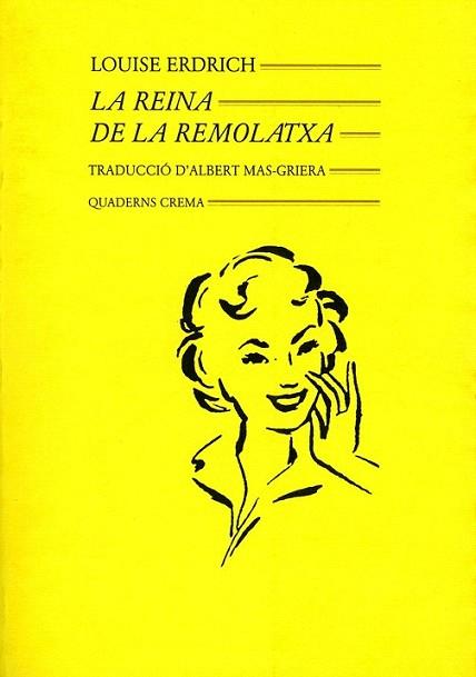 REINA DE LA REMOLATXA | 9788477270478 | ERDRICH,L, | Llibres Parcir | Llibreria Parcir | Llibreria online de Manresa | Comprar llibres en català i castellà online