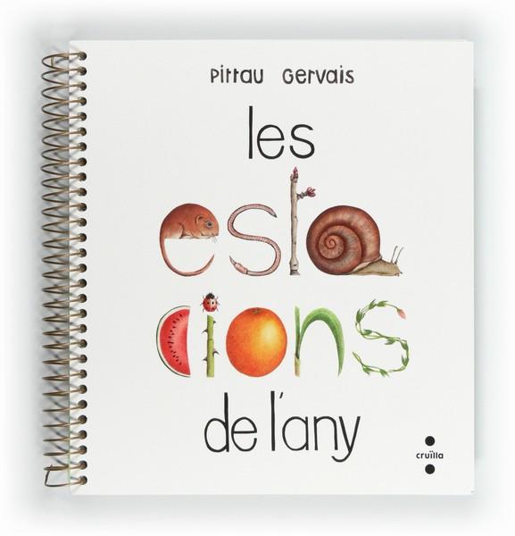 LES ESTACIONS DE L'ANY | 9788466128759 | PITTAU, FRANCESCO | Llibres Parcir | Librería Parcir | Librería online de Manresa | Comprar libros en catalán y castellano online
