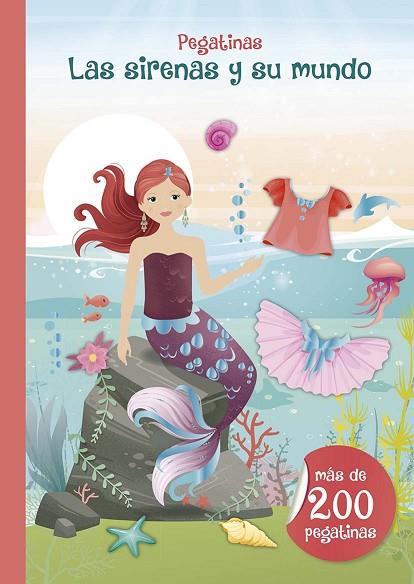 PEGATINAS - LAS SIRENAS Y SU MUNDO | 9788491456315 | VARIOS AUTORES | Llibres Parcir | Librería Parcir | Librería online de Manresa | Comprar libros en catalán y castellano online