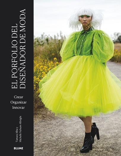 EL PORFOLIO DEL DISEÑADOR DE MODA | 9788419094940 | ALBU, TAMARA/NAHUM-ALBRIGHT, MICHELLE | Llibres Parcir | Llibreria Parcir | Llibreria online de Manresa | Comprar llibres en català i castellà online