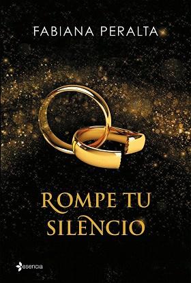 ROMPE TU SILENCIO | 9788408140658 | FABIANA PERALTA | Llibres Parcir | Librería Parcir | Librería online de Manresa | Comprar libros en catalán y castellano online