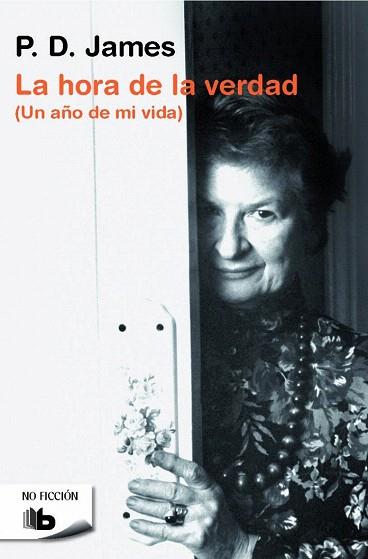 LA HORA DE LA VERDAD (UN AÑO DE MI VIDA) | 9788490701270 | JAMES, P.D. | Llibres Parcir | Llibreria Parcir | Llibreria online de Manresa | Comprar llibres en català i castellà online