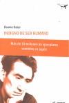 INDIGNO DE SER HUMANO | 9788493741372 | DAZAI, OSAMU | Llibres Parcir | Llibreria Parcir | Llibreria online de Manresa | Comprar llibres en català i castellà online