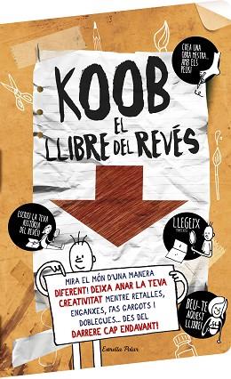 KOOB. EL LLIBRE DEL REVÉS | 9788416522873 | AA. VV. | Llibres Parcir | Llibreria Parcir | Llibreria online de Manresa | Comprar llibres en català i castellà online