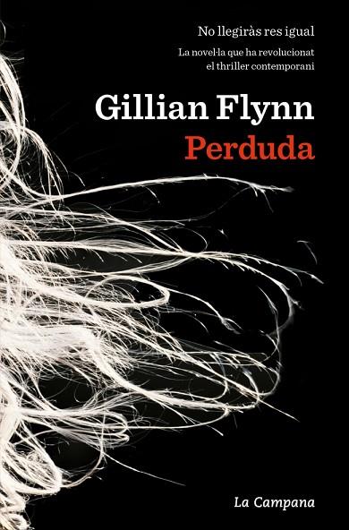 PERDUDA | 9788418226625 | FLYNN, GILLIAN | Llibres Parcir | Librería Parcir | Librería online de Manresa | Comprar libros en catalán y castellano online