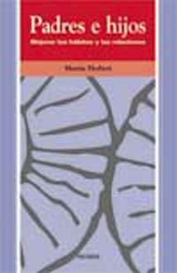 PADRES E HIJOS | 9788436813937 | HERBERT | Llibres Parcir | Librería Parcir | Librería online de Manresa | Comprar libros en catalán y castellano online